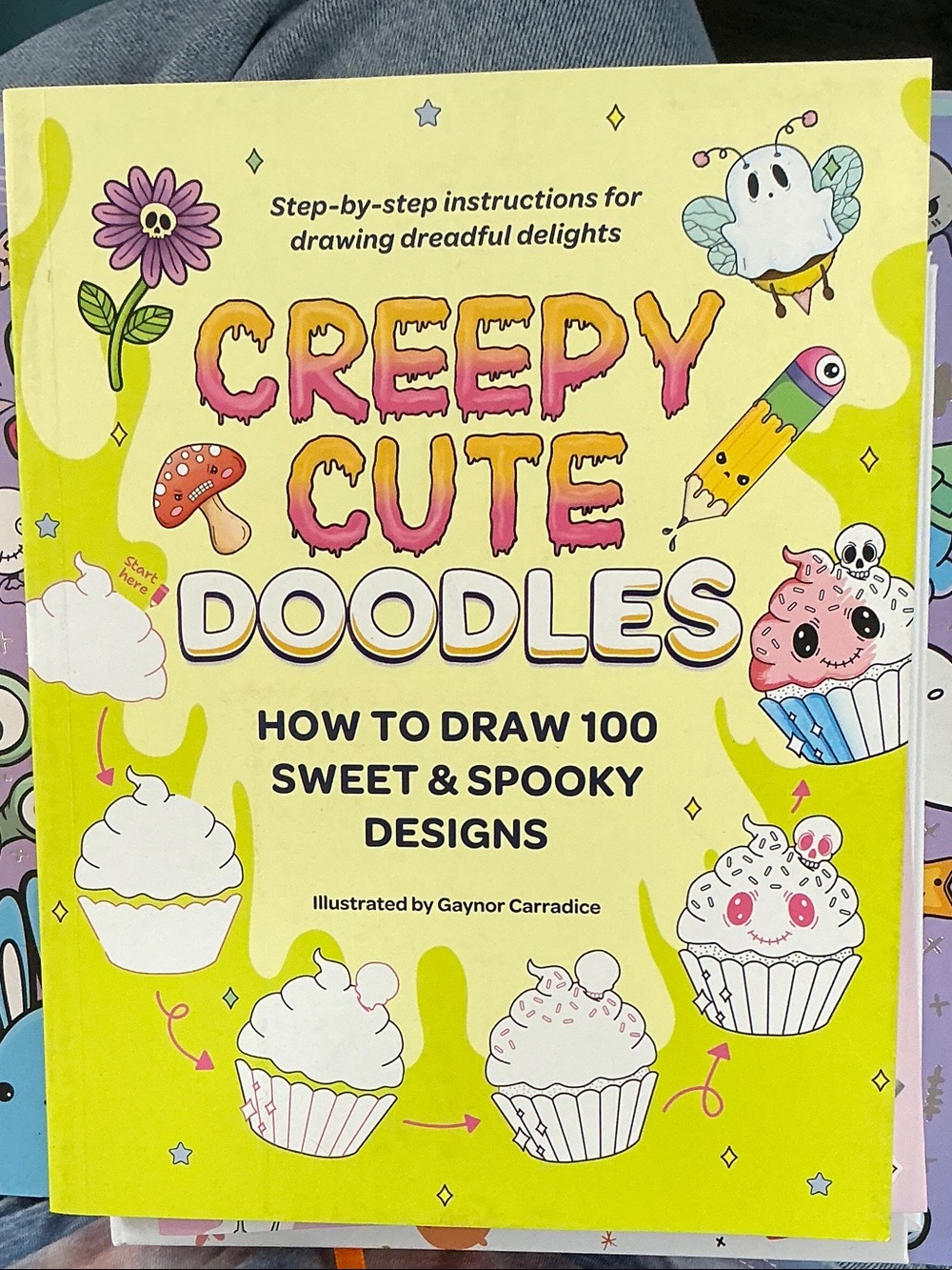 Creepy Cute Doodles: Yellow Drawing Guide by Gaynor Carradice